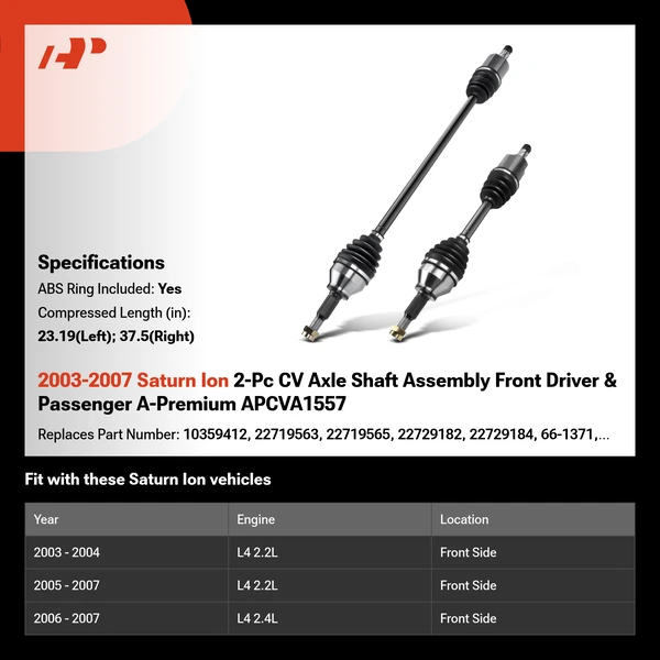 2003-2007 Saturn Ion 2-Pc CV Axle Shaft Assembly Front Driver & Passenger A-Premium APCVA1557