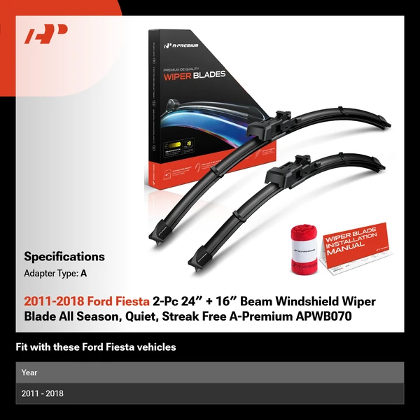 2011-2018 Ford Fiesta 2-Pc 24″ + 16″ Beam Windshield Wiper Blade All Season, Quiet, Streak Free A-Premium APWB070