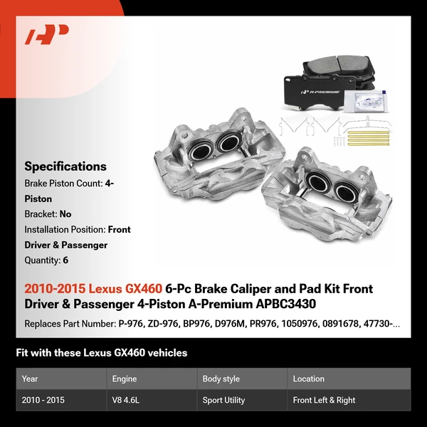 2010-2015 Lexus GX460 6-Pc Brake Caliper and Pad Kit Front Driver & Passenger 4-Piston A-Premium APBC3430