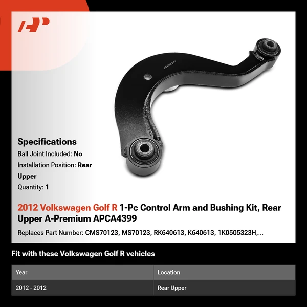 2012 Volkswagen Golf R 1-Pc Control Arm and Bushing Kit, Rear Upper A-Premium APCA4399