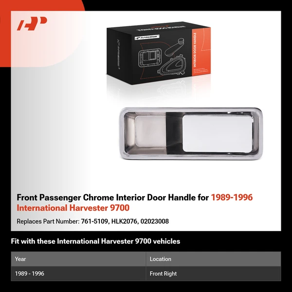 Front Passenger Chrome Interior Door Handle for 1989-1996 International Harvester 9700