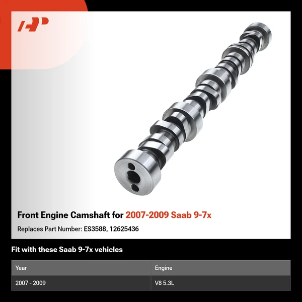 Front Engine Camshaft for 2007-2009 Saab 9-7x