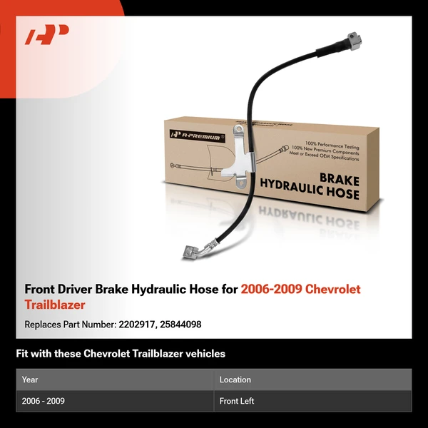 Front Driver Brake Hydraulic Hose for 2006-2009 Chevrolet Trailblazer