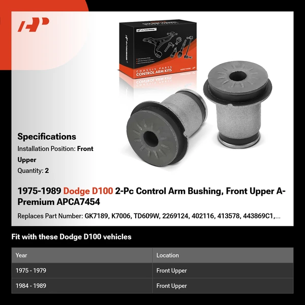 1975-1989 Dodge D100 2-Pc Control Arm Bushing, Front Upper A-Premium APCA7454