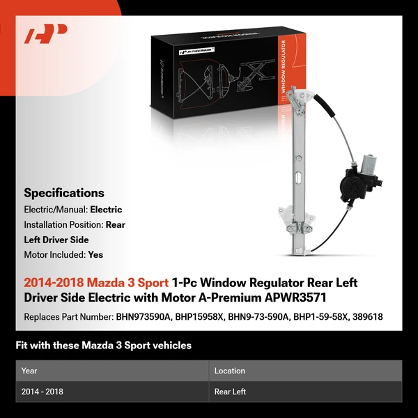 2014-2018 Mazda 3 Sport 1-Pc Window Regulator Rear Left Driver Side Electric with Motor A-Premium APWR3571