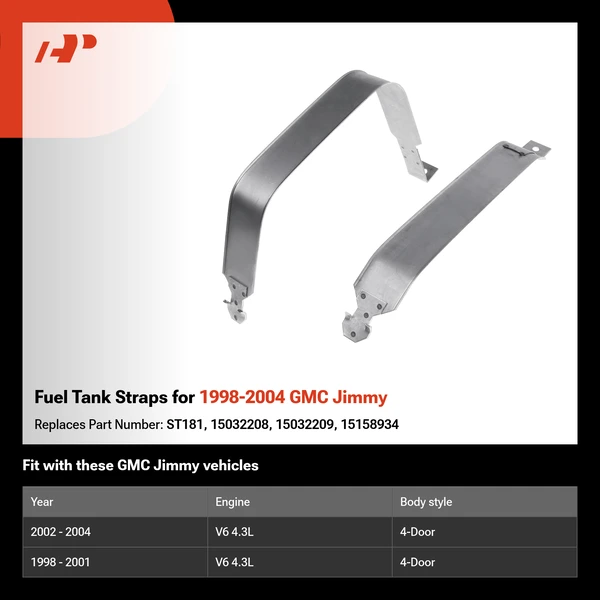 Fuel Tank Straps for 1998-2004 GMC Jimmy