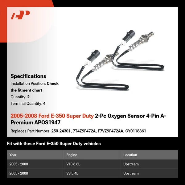 2005-2008 Ford E-350 Super Duty 2-Pc Oxygen Sensor 4-Pin A-Premium APOS1947