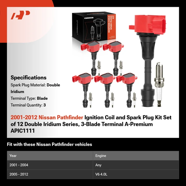 2001-2012 Nissan Pathfinder Ignition Coil and Spark Plug Kit Set of 12 Double Iridium Series, 3-Blade Terminal A-Premium APIC1111