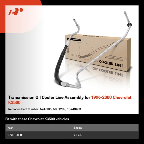 Transmission Oil Cooler Line Assembly for 1996-2000 Chevrolet K3500