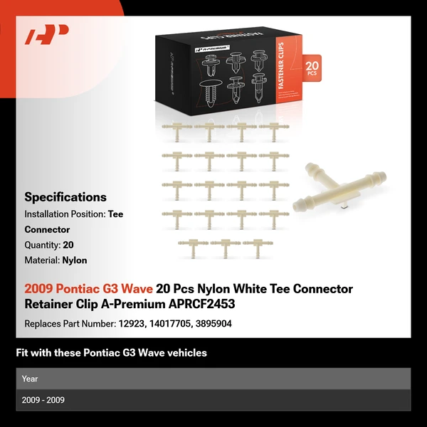 2009 Pontiac G3 Wave 20 Pcs Nylon White Tee Connector Retainer Clip A-Premium APRCF2453