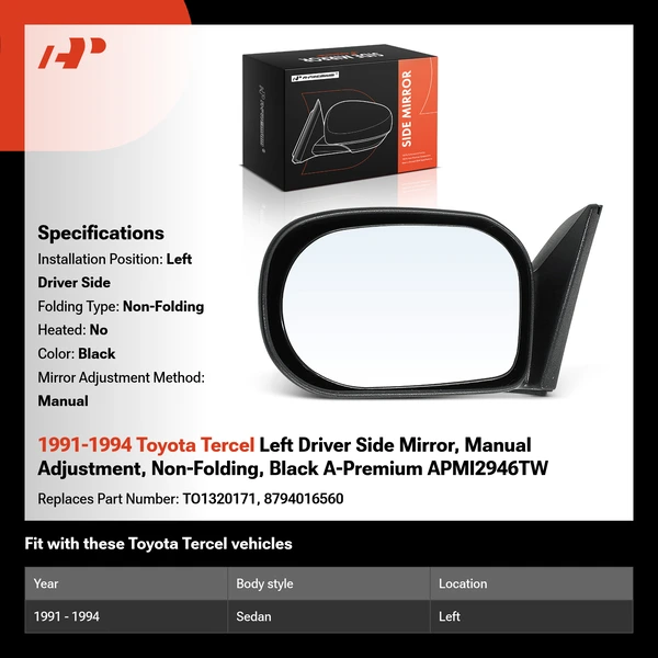 1991-1994 Toyota Tercel Left Driver Side Mirror, Manual Adjustment, Non-Folding, Black A-Premium APMI2946TW