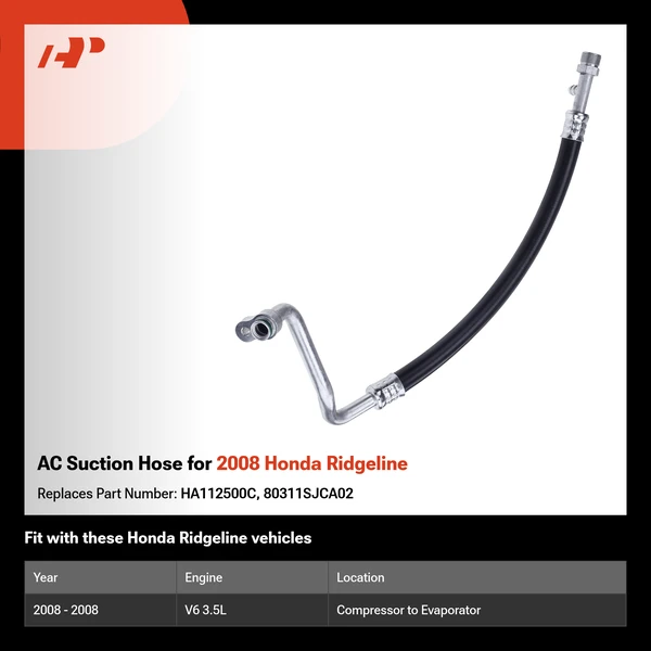 AC Suction Hose for 2008 Honda Ridgeline