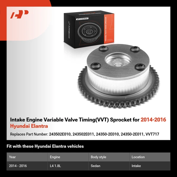Intake Engine Variable Valve Timing(VVT) Sprocket for 2014-2016 Hyundai Elantra