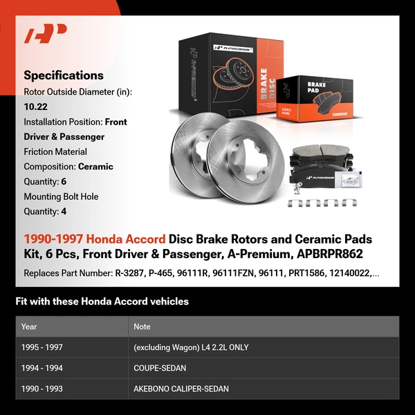 1990-1997 Honda Accord Disc Brake Rotors and Ceramic Pads Kit, 6 Pcs, Front Driver & Passenger, A-Premium, APBRPR862