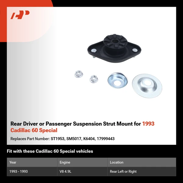 Rear Driver or Passenger Suspension Strut Mount for 1993 Cadillac 60 Special
