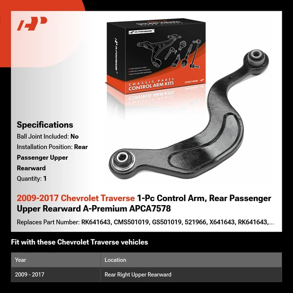 2009-2017 Chevrolet Traverse 1-Pc Control Arm, Rear Passenger Upper Rearward A-Premium APCA7578