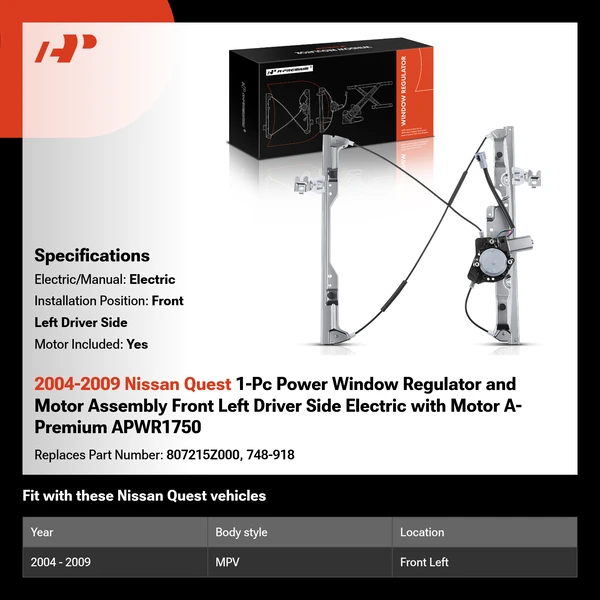 2004-2009 Nissan Quest 1-Pc Power Window Regulator and Motor Assembly Front Left Driver Side Electric with Motor A-Premium APWR1750