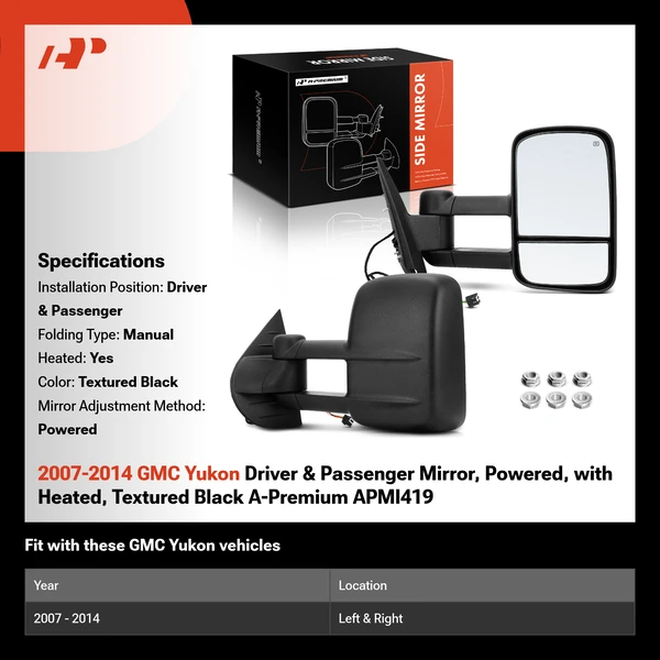 2007-2014 GMC Yukon Driver & Passenger Mirror, Power Adjustmented, with Heating, Textured Black A-Premium APMI419