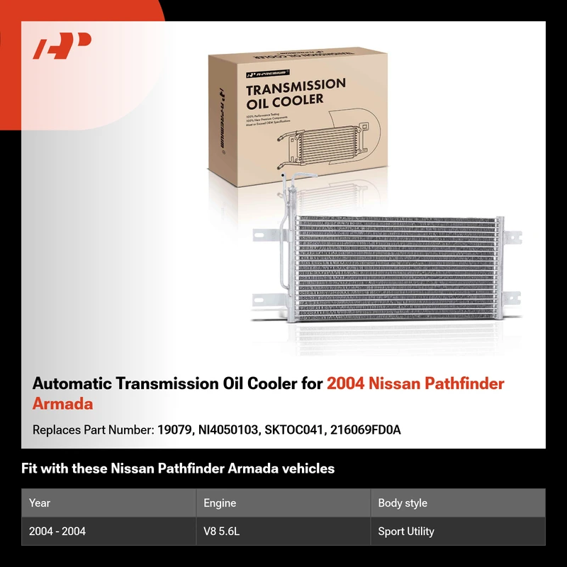 Automatic Transmission Oil Cooler for 2004 Nissan Pathfinder Armada