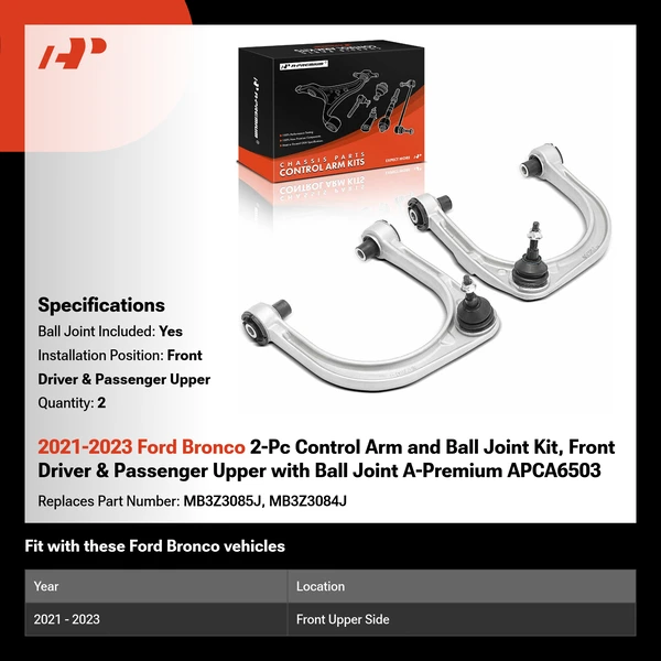 2021-2023 Ford Bronco 2-Pc Control Arm and Ball Joint Kit, Front Driver & Passenger Upper with Ball Joint A-Premium APCA6503