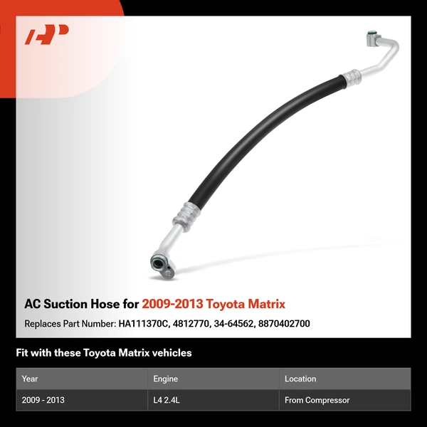 AC Suction Hose for 2009-2013 Toyota Matrix