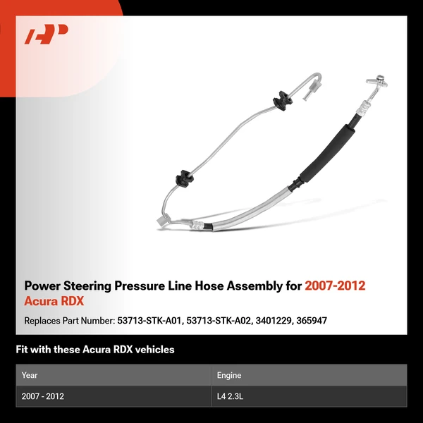 Power Steering Pressure Line Hose Assembly for 2007-2012 Acura RDX