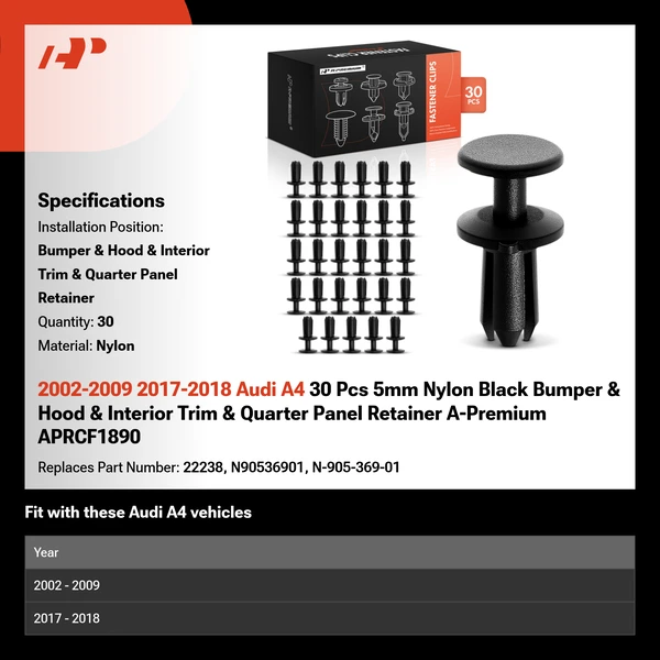 2002-2009 2017-2018 Audi A4 30 Pcs 5mm Nylon Black Bumper & Hood & Interior Trim & Quarter Panel Retainer A-Premium APRCF1890