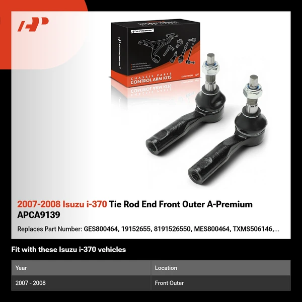 2007-2008 Isuzu i-370 Tie Rod End Front Outer A-Premium APCA9139
