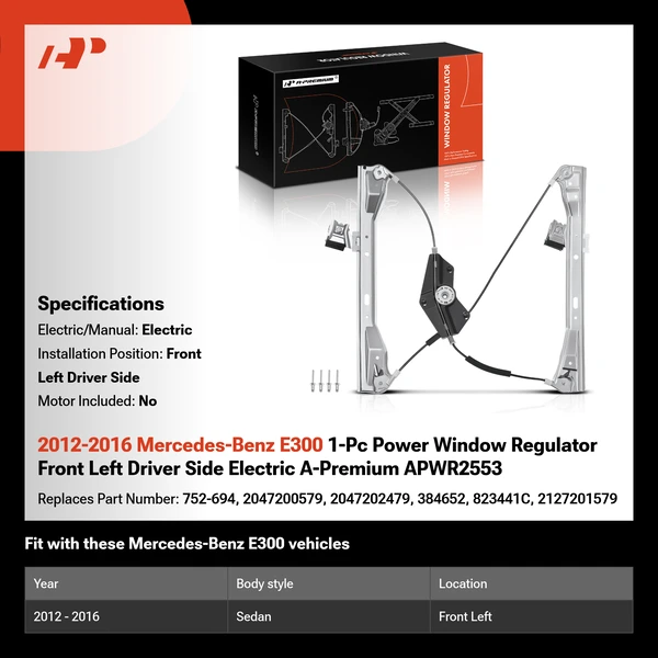2012-2016 Mercedes-Benz E300 1-Pc Power Window Regulator Front Left Driver Side Electric A-Premium APWR2553