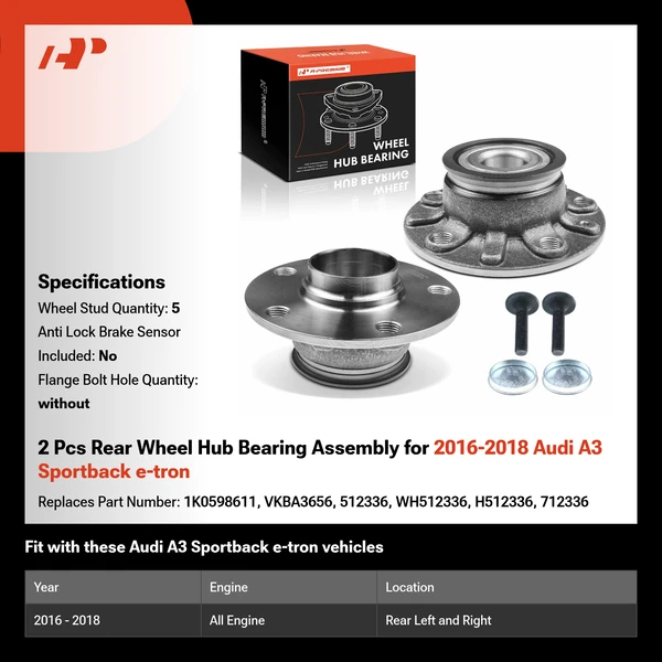 2 Pcs Rear Wheel Hub Bearing Assembly for 2016-2018 Audi A3 Sportback e-tron