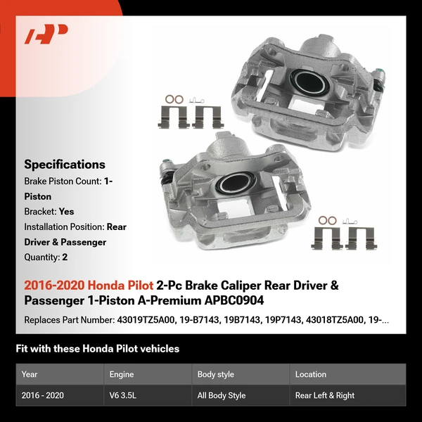 2016-2020 Honda Pilot 2-Pc Brake Caliper Rear Driver & Passenger 1-Piston A-Premium APBC0904