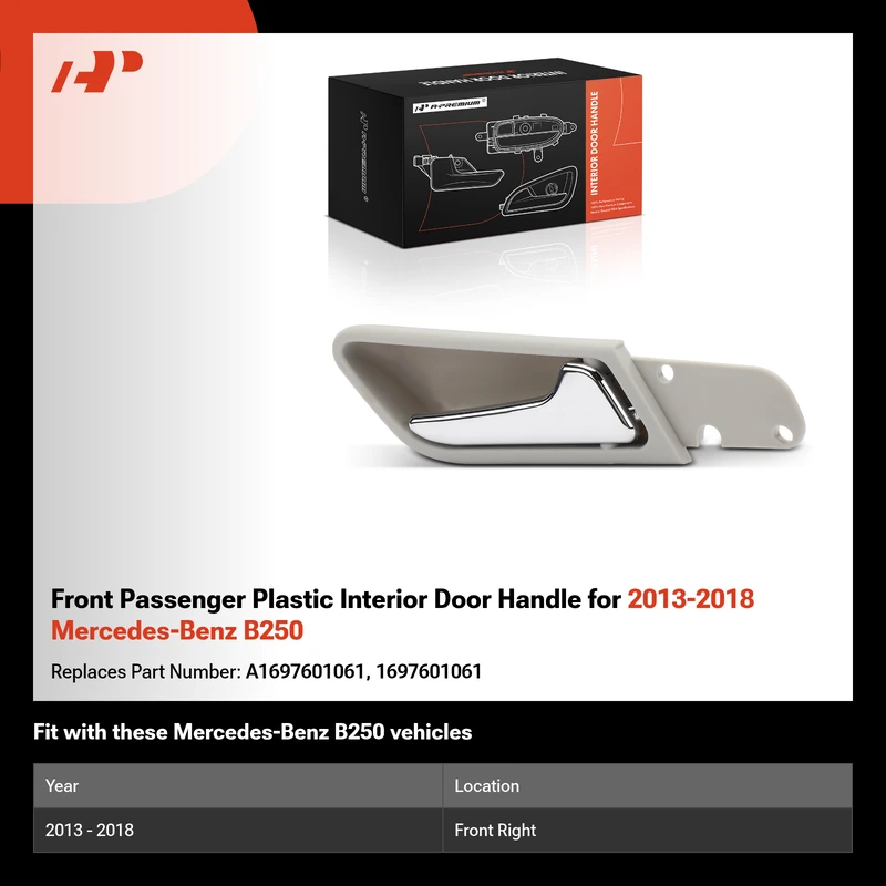 Front Passenger Plastic Interior Door Handle for 2013-2018 Mercedes-Benz B250