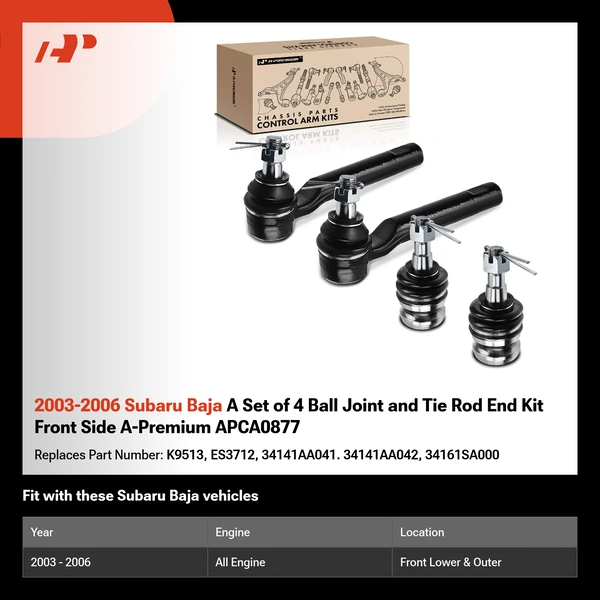 2003-2006 Subaru Baja A Set of 4 Ball Joint and Tie Rod End Kit Front Side A-Premium APCA0877