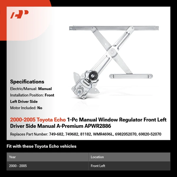 2000-2005 Toyota Echo 1-Pc Manual Window Regulator Front Left Driver Side Manual A-Premium APWR2886