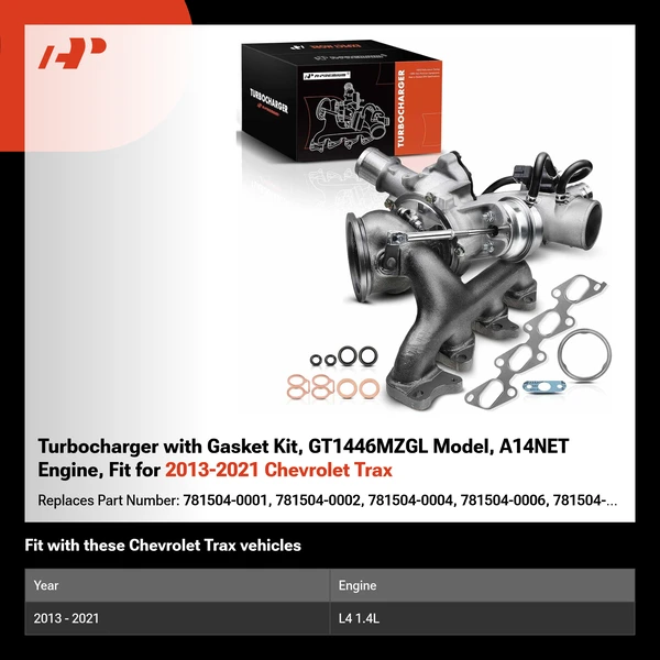 Turbocharger with Gasket Kit, GT1446MZGL Model, A14NET Engine, Fit for 2013-2021 Chevrolet Trax
