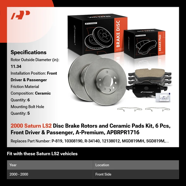 2000 Saturn LS2 Disc Brake Rotors and Ceramic Pads Kit, 6 Pcs, Front Driver & Passenger, A-Premium, APBRPR1716