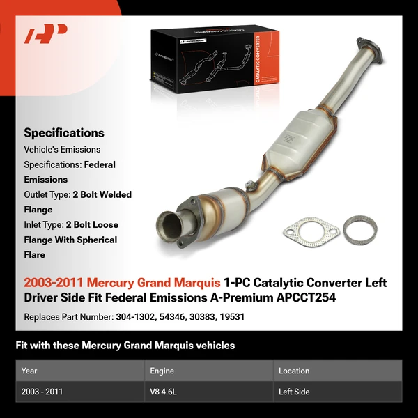 2003-2011 Mercury Grand Marquis 1-PC Catalytic Converter Left Driver Side Fit Federal Emissions A-Premium APCCT254