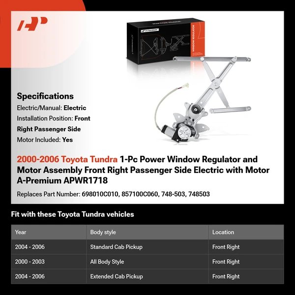 2000-2006 Toyota Tundra 1-Pc Power Window Regulator and Motor Assembly Front Right Passenger Side Electric with Motor A-Premium APWR1718