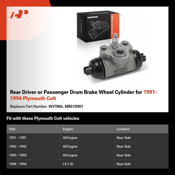 Rear Driver or Passenger Drum Brake Wheel Cylinder for 1991-1994 Plymouth Colt