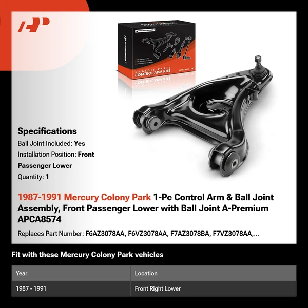 1987-1991 Mercury Colony Park 1-Pc Control Arm & Ball Joint Assembly, Front Passenger Lower with Ball Joint A-Premium APCA8574