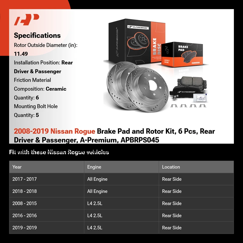 2008-2019 Nissan Rogue Brake Pad and Rotor Kit, 6 Pcs, Rear Driver & Passenger, A-Premium, APBRPS045