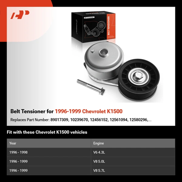 Belt Tensioner for 1996-1999 Chevrolet K1500