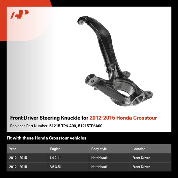 Front Driver Steering Knuckle for 2012-2015 Honda Crosstour