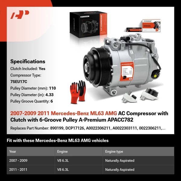 2007-2009 2011 Mercedes-Benz ML63 AMG AC Compressor with Clutch with 6-Groove Pulley A-Premium APACC782
