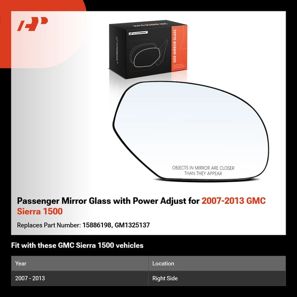 Passenger Mirror Glass with Power Adjust for 2007-2013 GMC Sierra 1500