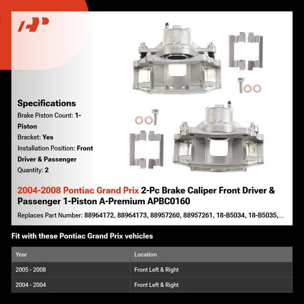 2004-2008 Pontiac Grand Prix 2-Pc Brake Caliper Front Driver & Passenger 1-Piston A-Premium APBC0160