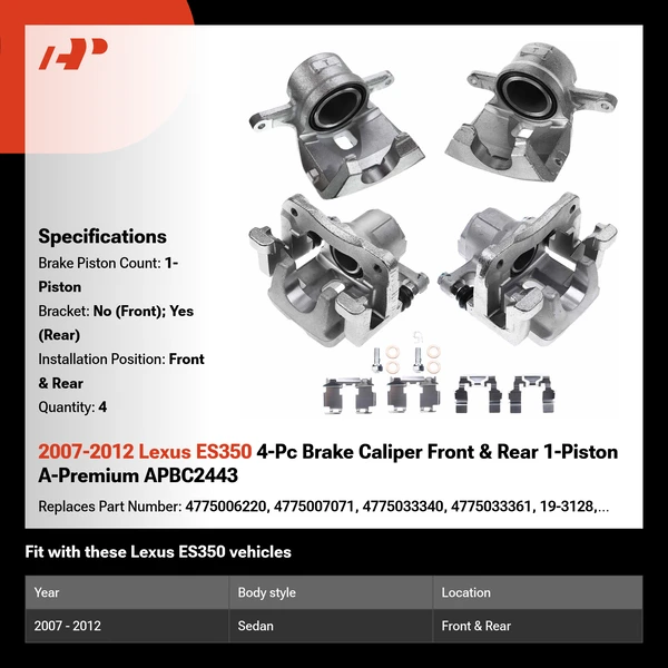 2007-2012 Lexus ES350 4-Pc Brake Caliper Front & Rear 1-Piston A-Premium APBC2443