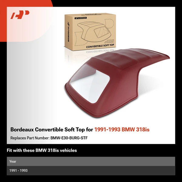 Bordeaux Convertible Soft Top for 1991-1993 BMW 318is