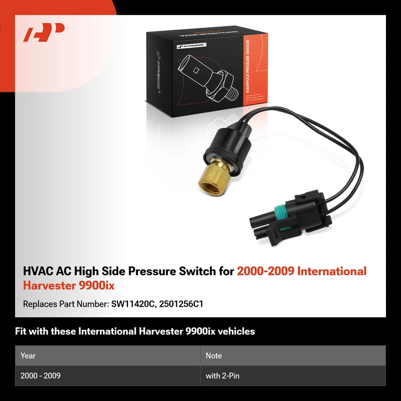 HVAC AC High Side Pressure Switch for 2000-2009 International Harvester 9900ix