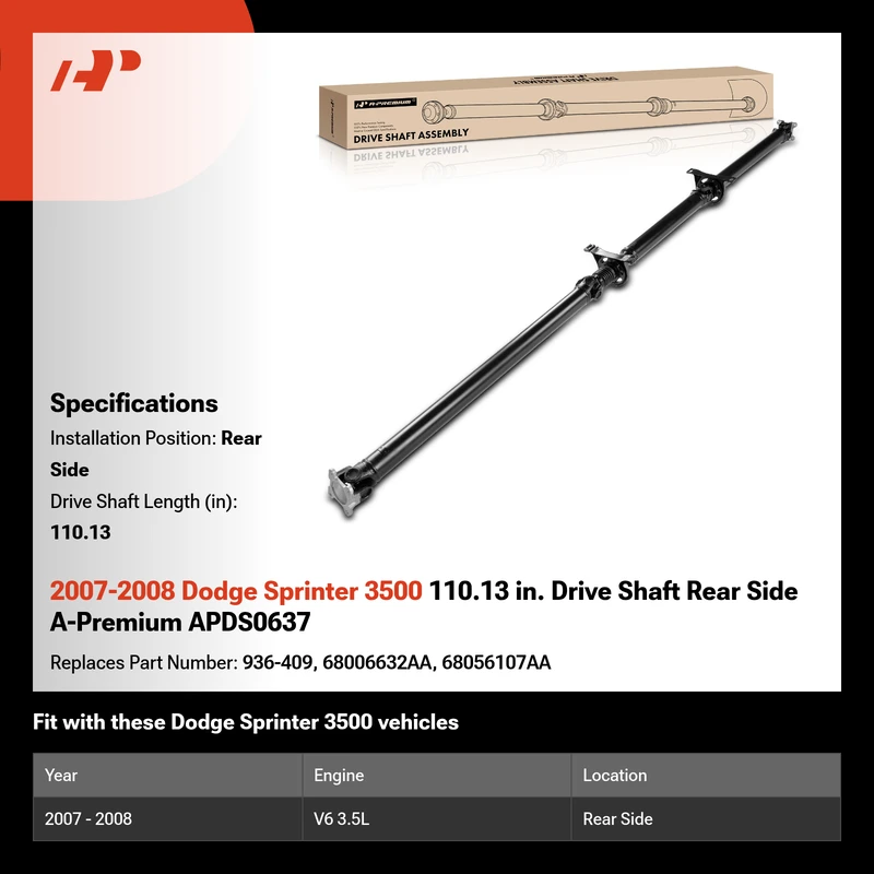 2007-2008 Dodge Sprinter 3500 110.13 in. Drive Shaft Rear Side A-Premium APDS0637